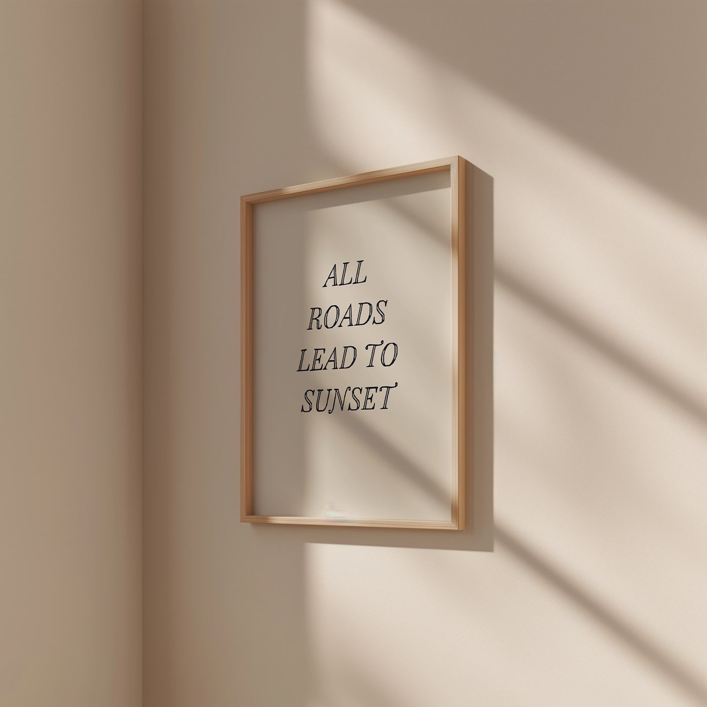 ALL ROADS LEAD TO SUNSET POSTER